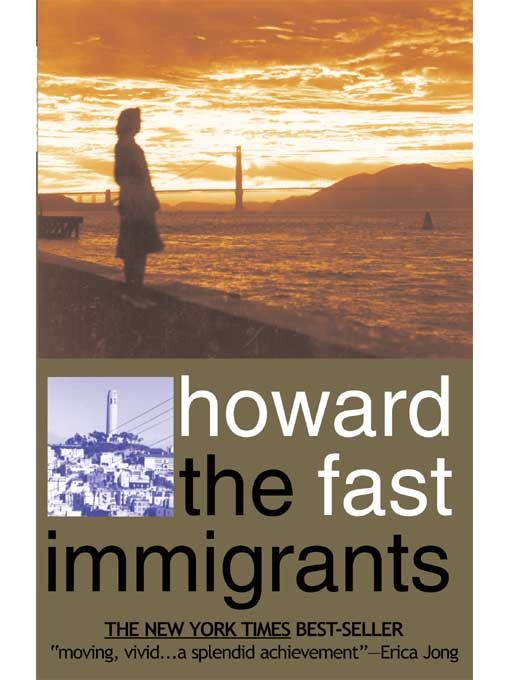 Title details for The Immigrants by Howard Fast - Available